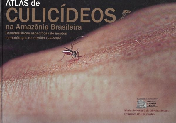 Atlas de Culicídeos na Amazônia Brasileira
